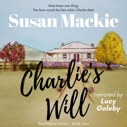 AUDIOBOOK Charlie's Will  (#2) - narrated by Lucy Goleby - 8hrs