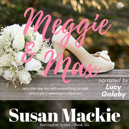 AUDIOBOOK Meggie & Max (#6) - narrated by Lucy Goleby - 4 hrs.